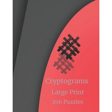 Cryptograms: Cryptograms Puzzles Book For Adults Cryptogram Puzzles Cryptoquote Puzzles Brain Gam... Paperback, Independently Published, English, 9798614192525