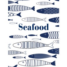 (영문도서) Seafood Hardcover, New Holland Publishers, English, 9781760795481