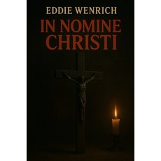 (英文圖書)In Nomini Christi 平裝版, Independently Published, 英文