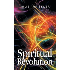 (영문도서) Spiritual Revolution Hardcover, Balboa Press, English, 9798765256657