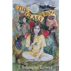 (영문도서) The Glass Frog Paperback, Trailerback Books, English, 9798986491202