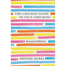 (영문도서) The Chicago Guide to Fact-Checking Second Edition Paperback, University of Chicago Press, English, 9780226817897