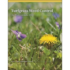 (外文書)Turfgrass Weed Control for Professionals 2024 Paperback, Purdue University Press, English