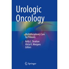 (영문도서)Urologic Oncology: Multidisciplinary Care for Patients Paperback, Springer, English, 9783030898939