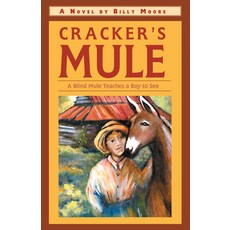 (영문도서) Cracker's Mule Paperback, NewSouth Books, English, 9781588381057