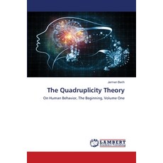 (영문도서)The Quadruplicity Theory Paperback, LAP Lambert Academic Publis..., English, 9786208451288