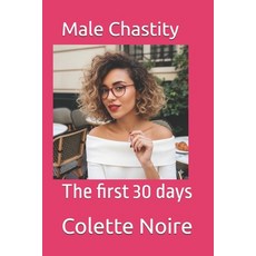(英文圖書)Male Chastity: The first 30 days 平裝版, Independently Published, English, Paperback
