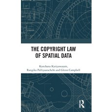 (영문도서) The Copyright Law of Spatial Data Hardcover, Routledge, English, 9781032731773