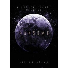 (영문도서) Ransome Hardcover, Echo on Publishing, English, 9781916582583