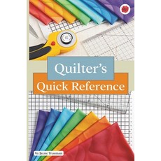 (영문도서)Quilters Quick Reference Guide: Reference Book for Quilting Blocks Measurements... Paperback, Independently Published, English, 9798286878154