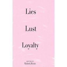 (영문도서)Lies Lust Loyalty Hardcover, Richvale Publishing LLC, English, 9798295893551