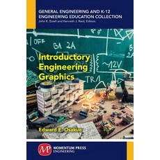 (영문도서) Introductory Engineering Graphics Paperback, Momentum Press, English, 9781947083608