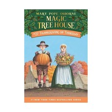 영문 영어 유아 도서 Magic Tree House #27: Thanksgiving on Thursday Paperback 1654000, 영문 영어 유아 도서 Magic Tree House #