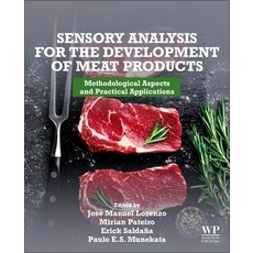 (영문도서) Sensory Analysis for the Development of Meat Products: Methodological Aspects and Practical A... Paperback, Woodhead Publishing, English, 9780128228326