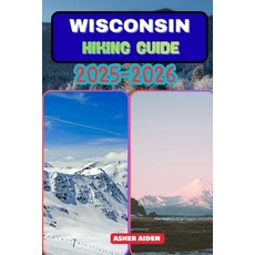 (英文圖書)Wisconsin Hiking Guide 2025-2026 平裝版, Independently Published, English