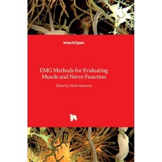 (영문도서) EMG Methods for Evaluating Muscle and Nerve Function Hardcover, Intechopen, English, 9789533077932
