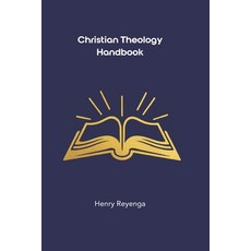 (영문도서)Christian Theology Handbook Paperback, Independently Published, English, 9798273955370