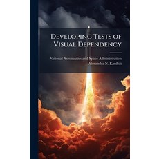 (영문도서)Developing Tests of Visual Dependency Hardcover, Hutson Street Press, English, 9781025151984