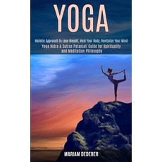 Yoga: Yoga Nidra & Sutras Patanjali Guide for Spirituality and Meditation Philosophy (Holistic Appro... Paperback, Rob Miles