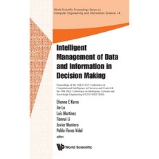 (영문도서) Intelligent Mgmt Data & Info Decision Making (Flins-Iske 24) Hardcover, World Scientific Publishing..., English, 9789811294624