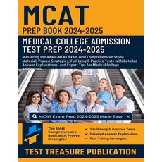 (영문도서) MCAT Prep Book 2024-2025: Medical College Admission Test Prep: Mastering AAMC-M... Paperback, Independently Published, English, 9798300334406