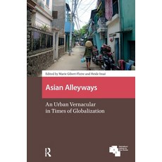 (英文圖書)Asian Alleyways: An Urban Vernacular in Times of Globalization 平裝版, Routledge, 英文
