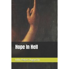(영문도서)Hope In Hell Paperback, Independently Published, English, 9798293239894