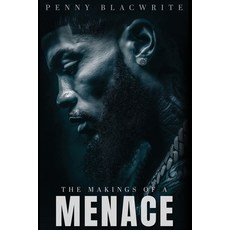 (영문도서)The Makings of a Menace Paperback, Independently Published, English, 9798242762909