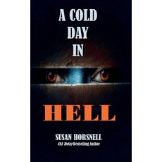 (영문도서)A Cold Day in Hell Paperback, Lipstick Publishing, English, 9798231903160