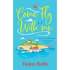 (영문도서) Come Fly With Me Hardcover, Boldwood Books Ltd, English, 9781835610800