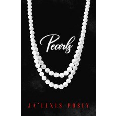 Pearls: (Empowerment) Paperback, Jalexis Posey, English, 9780578870892