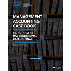 Management Accounting Case Book: Cases from the Ima Educational Case Journal Paperback, Wiley