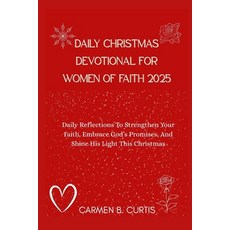 (英文圖書)Daily Christmas Devotional for Women of Faith 2025: Daily Reflections To Strengt... 平裝版, Independently Published, 英文