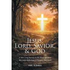 (영문도서)Jesus: Lord Savior & God Paperback, Christian Faith Publishing, English, 9798901062913