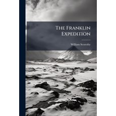 (英文圖書)The Franklin Expedition 平裝版, Hutson Street Press, 英文