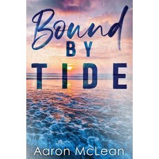 (영문도서)Bound by Tide Paperback, Reckless Tide, English, 9798994209806