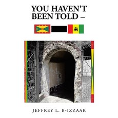 (영문도서)You Haven't Been Told: Hope Vale Paperback, Authorhouse, English, 9798823049313