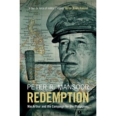 (영문도서) Redemption: MacArthur and the Campaign for the Philippines Hardcover, Cambridge University Press, English, 9781009541190