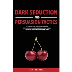(英文圖書)Dark Seduction and Persuasion Tactics: The Simplified Guide of Charismatic Exper... 平裝版, Coffeedge, Inc., 英文