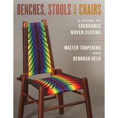 (영문도서) Benches Stools and Chairs: A Guide to Ergonomic Woven Seating Paperback, Stackpole Books, English, 9780811770507