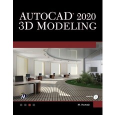 (영문도서) AutoCAD 2020 3D Modeling Paperback, Mercury Learning and Inform..., English, 9781683923794