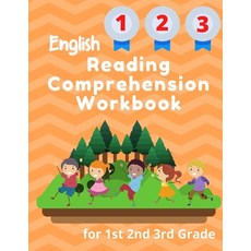 English Reading Comprehension Workbook for 1st 2nd 3rd Grade: Essential Test-Prep Exercises to Teach... Paperback, Independently Published