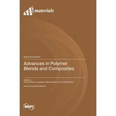 (영문도서) Advances in Polymer Blends and Composites Hardcover, Mdpi AG, English, 9783725829989