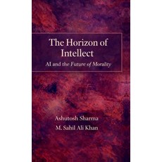 (英文圖書)The Horizon of Intellect: AI and the Future of Morality 精裝版, Notion Press, English