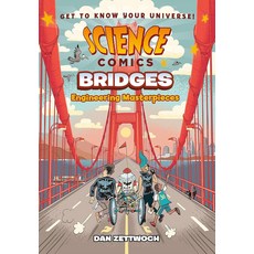 사이언스 코믹스: 브릿지: 엔지니어링 걸작, 기본