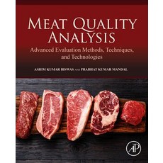 (영문도서) Meat Quality Analysis: Advanced Evaluation Methods Techniques and Technologies Paperback, Academic Press, English, 9780128192337