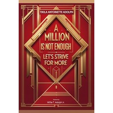 (英文圖書)A Million Is Not Enough Let's Strive For More 平裝版, Bepublished.Org, 英文