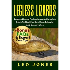 (英文圖書)Legless Lizards: Legless Lizards For Beginners: A Complete Guide To Identificati... 平裝版, Independently Published, 英文
