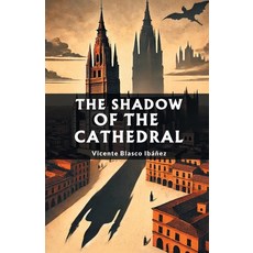 (영문도서) The Shadow of the Cathedral Paperback, Double 9 Books, English, 9789367142875