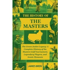 (英文圖書)The History of the Masters 平裝版, James Bren, 英文